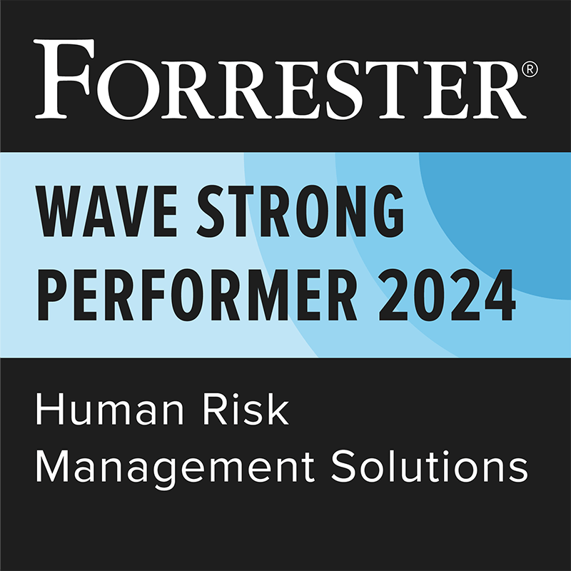 The Forrester Wave™ Strong Performer 2024: Human Risk Management Solutions